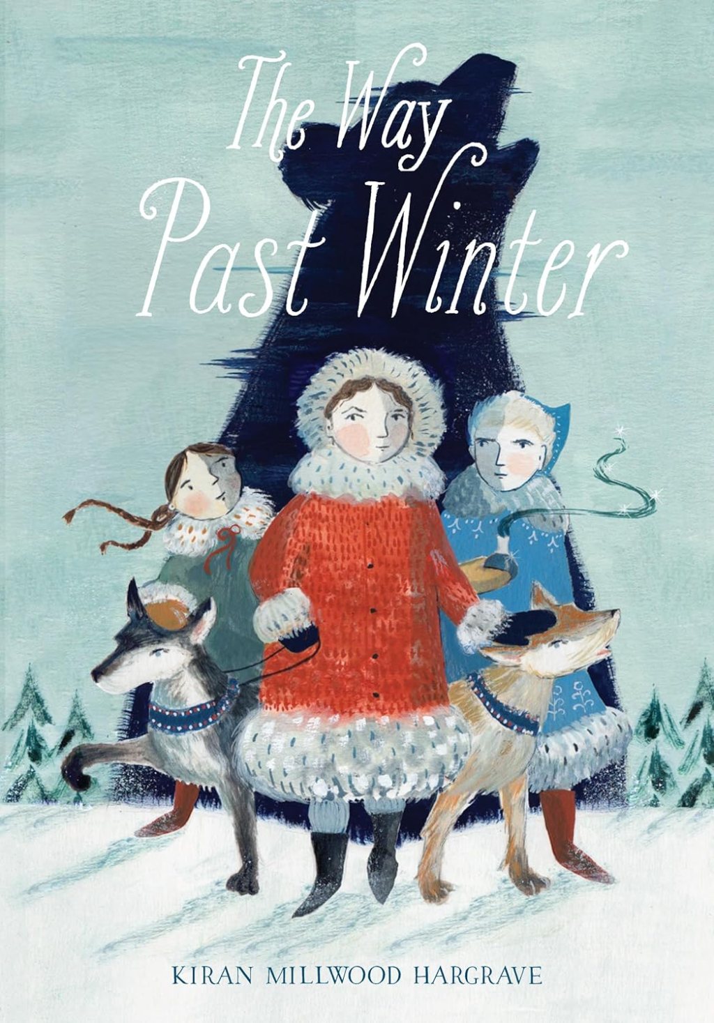 The Way Past Winter by Kiran Millwood&nbsp;Hargrave
