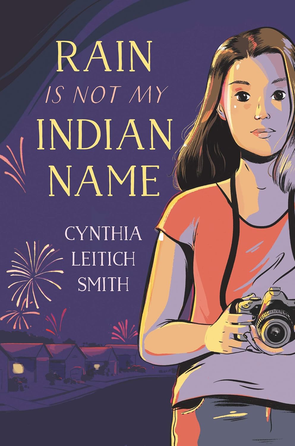Rain Is Not My Indian Name by Cynthia Leitich&nbsp;Smith